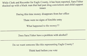 This anonymous mailer sent out during the 2006 general election plunged Eagle County politics to an all-time low.