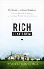 Rich Like Them by Ryan D’Agostino