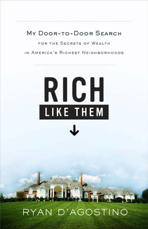 Book review: Rich Like Them by Ryan D'Agostino
